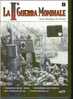 LA II^ GUERRA MONDIALE - 2 - History