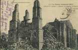 Chauny. Aisne 02. La France Reconquise (1917). Ruines De L´Eglise Saint-Martin. ´Français Souvenons-nous´ - Chauny