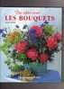 Livre Les Bouquets De Gilly Love - Décoration Intérieure