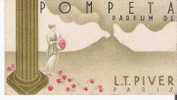 POMPETA CARTE PARFUMEE ANCIENNE DE L T PIVER PARIS - Profumeria Antica (fino Al 1960)