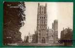 ELY CATHEDRAL - 1913 POSTCARD Sent To CROSCOMBE - Ely