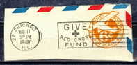 1949 6 Cent Air Mail With Chicago Red Cross Slogan Cancel - 2a. 1941-1960 Usados