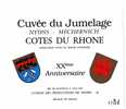 ETIQUETTE DE VIN - COTES DU RHONE - CUVEE DU JUMELAGE NYONS/MECHERNICH XX° ANNIVERSAIRE - ECUSSON - Côtes Du Rhône