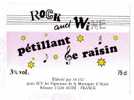 ETIQUETTE - PETILLANT DE RAISIN - ROCK AND WINE - Musik