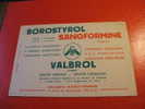 BUVARD : BOROSTYROL SANOFORMINE-VALBROL-LABORATOIRES MAYOLY-SPINDLE / TAILLE : 21 CM X 14  CM - Chemist's