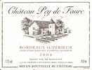 Bordeaus 2004 (chateau Pey De Faure) - Rotwein