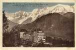 Passy .  Grand Hôtel Du Mont Blanc , Et Point De Vue . - Passy