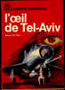 J´ai Lu " L´aventure Aujourd´hui " N°A 263 - L´oeil De Tel-Aviv - Steve Eytan - Abenteuer