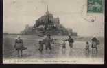LE MONT ST MICHEL...PECHEURS DES GREVES ET COQUETIERES........ECRITE......‹(•¿•)› - Le Mont Saint Michel