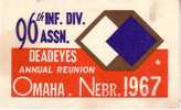 Etats-Unis - Omaha - 96 Th Inf. Div. Assn. - Deadeyes Annual Reunion Omaha . Nebr. 1967 - Sonstige & Ohne Zuordnung