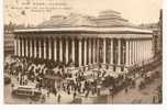 PARIS  -  * LA BOURSE *( Elevée De 1808 à 1827 Par BRONGNIART Et LABARRE Et Modifié En 1903  -   Editeur :E.I D   N°4071 - Paris (02)