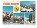 ORCIERES - MERLETTE.Vue Sur La Station - Orcieres