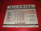 BUVARD : NICORINE -LABORATOIRES LATEMA -CALENDRIER DECEMBRE 1951/ TAILLE : 15 CM X 12CM - Droguerías