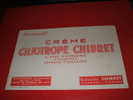 BUVARD : CREME CILIOTROPE CHIBRET- LABORATOIRES CHIBRET CLERMONT FERRAND /TAILLE :21 CM X 13.5 CM - Drogerie & Apotheke