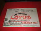 BUVARD :  GRANULES PASTILLES LOTUS PRODUCTION DES ETS "LA SPECIALITE"  /TAILLE : 21 CM X 13.5 CM - Produits Pharmaceutiques