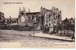 80 Campagne De 1714-1917 PERONNE La Cathédrale à Remarquer Le Piédestal De La Statue De Catherine De Poix ..... - Peronne