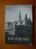 KRONBORG (Danemark- Guide 4 Langues) - Ohne Zuordnung