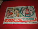 BUVARD :VOLACRINE:SAUVE VOS VOLLAILLES ET VOTRE ARGENT-LABORATOIRES CASTAGNE,AUDEVARD & CIE -TAILLE  : 21 CM X  13.5 CM - Drogerie & Apotheke