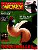 LE JOURNAL De MICKEY N° 2913 Du 16/04/2008 " Poster Alain BERNARD " - Journal De Mickey