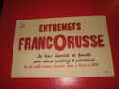 BUVARD : ENTREMETS FRANCORUSSE -TAILLE: 21  CM X 13.5 CM - Caramelle & Dolci