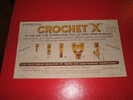 BUVARD : CROCHEX "X" :  21 CM X  12 CM - Cartoleria