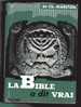 LIVRE - LA BIBLE A DIT VRAI - SIR CHARLES MARSTON - ED. PLON 1956 - 336 PAGES - Archeology