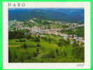 DABO (57) - PANORAMA DU VILLAGE DEPUIS LE ROCHER - ÉDITION DE L´EUROPE PIERRON - - Sarrebourg