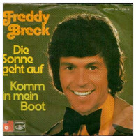 * 7" *  FREDDY BRECK - DIE SONNE GEHT AUF - Sonstige - Deutsche Musik