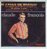 CLAUDE  FRANCOIS   / SI J'AVAIS UN MARTEAU  //  CD  4  TITRES - Other - French Music