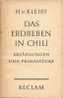 Das Erbeben In Chili, Erzählungen Und Prosastücken V. Heinrich Von Kleist - Reclam 1967 - Autori Tedeschi