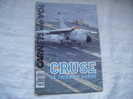 Carnets De Vol -cruse Le Chien De Garde Etc.........n°55    75/7992- - Aviation