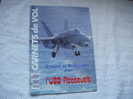 Carnets De Vol - Croisiere En Mediterranee Pour L'uss Roosevelt   Etc......n°60  75/7999 - Aviation