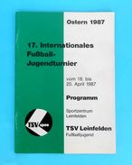 INT. FOOTBALL YOUTH TOURNAMENT LEINFELDEN 1987. Programme Fussball Programm GRASSHOPPERS SV VOEST LINZ FC KAISERSLAUTERN - Tickets - Entradas