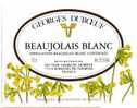 ETIQUETTE DE VIN - BEAUJOLAIS BLANC - GEORGES DUBOEUF - Blumen