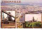 THIONVILLE -  Cité Du Pays Du Fer -  3 Vues - Thionville