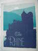 The RHINE (le Rhin, Der Rhein) Livre 1927 En Anglais - Europa