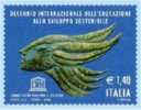 ITALIA - ITALIE - ITALY - 2008 - DECENNIO INTERN. DELL´EDUCAZIONE ALLO SVILUPPO SOSTENIBILE - UNESCO ** - UNESCO