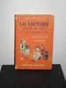 La LECTURE L'étude De Texte Et La Rédaction Cours Moyen Et Supérieur Fernand NATHAN  Deneve Et Renaud - 6-12 Years Old