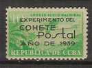 N532.-.C U B A .- 1939  .- EDIFIL  # : 333 . -  " EXPERIMENTO DEL COHETE POSTAL   " . MH    .- VAL:  65.00 EUR. - Unused Stamps