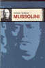 S MUSSOLINI ANTONIO  SPINOSA I PROTAGONISTI  PAGINE 377 NUOVO CON SOVRACOPERTA - History, Biography, Philosophy