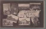 B - CARTE POSTALE - 60 - MERU - SOUVENIR DE - - Meru