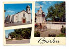 Portugal Cor 3611 – ALENTEJO - BORBA - ASPECTOS DA VILA - Evora