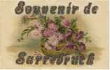 Carte Postale Ancienne Fantaisie - Souvenir De Sarrebruck - Fleurs Dahlias - Saarbrücken