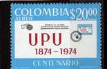 Colombie: 1974 Y&T  PA N° 576 N** 100 Ans De L'U.P.U - U.P.U.