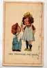 *** ILLUSTRATEUR * ENFANTS * CHILDREN * OH PROMISE ME TRUE ***1913 *** - Vor 1900