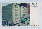 HOTEL MAJESTIC - UTICA, N. Y. - Utica