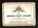 EtIquette. 42. Château Haut Caplane. Sauternes. 1973. - White Wines