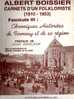 Grand Livre Carnets  D'un Folkloriste, Chronique Historiees De Firminy Et De Sa Region - Pays De Loire