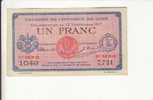 Billet De Nécessité De La Chambre De Commerce De Lyon 1 Franc - Notgeld