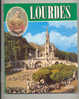 LOURDES - Très Beau Livre En Allemand De +/- 65 Pages Pratiquement Que Des Photos. Livre édité En 1982 - Christendom